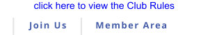 click here to view the Club Rules